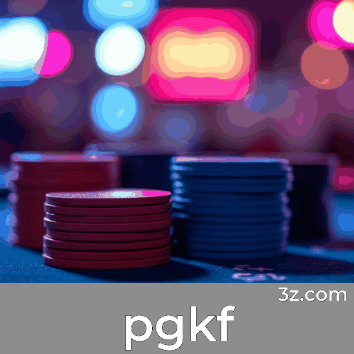 pgkf: Seu Cassino Online Seguro e Profissional pgkf: Seu Cassino Online Seguro e Profissional